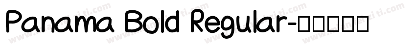 Panama Bold Regular字体转换